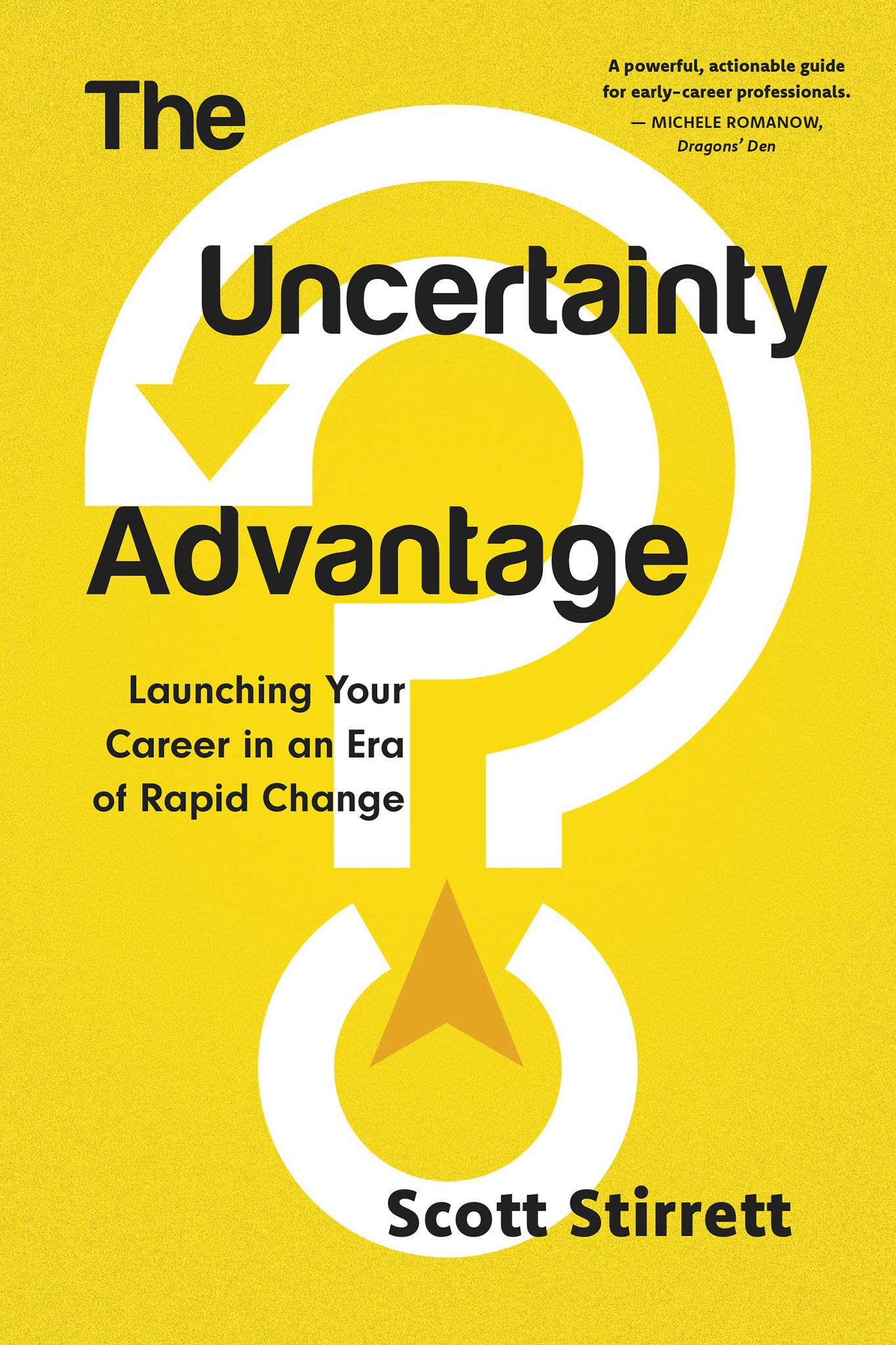 Cover image for The Uncertainty Advantage ISBN 9781459753228